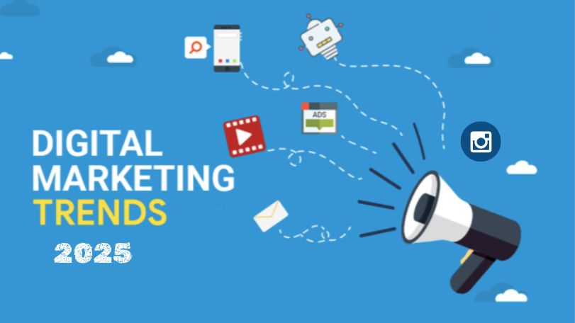digital marketing in 2025